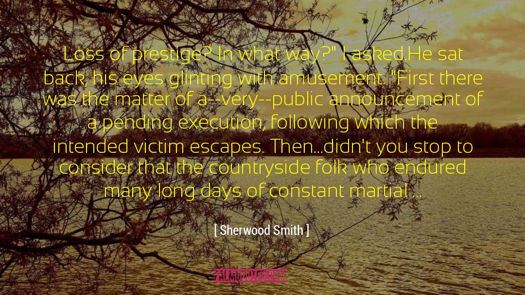 Announcement quotes by Sherwood Smith