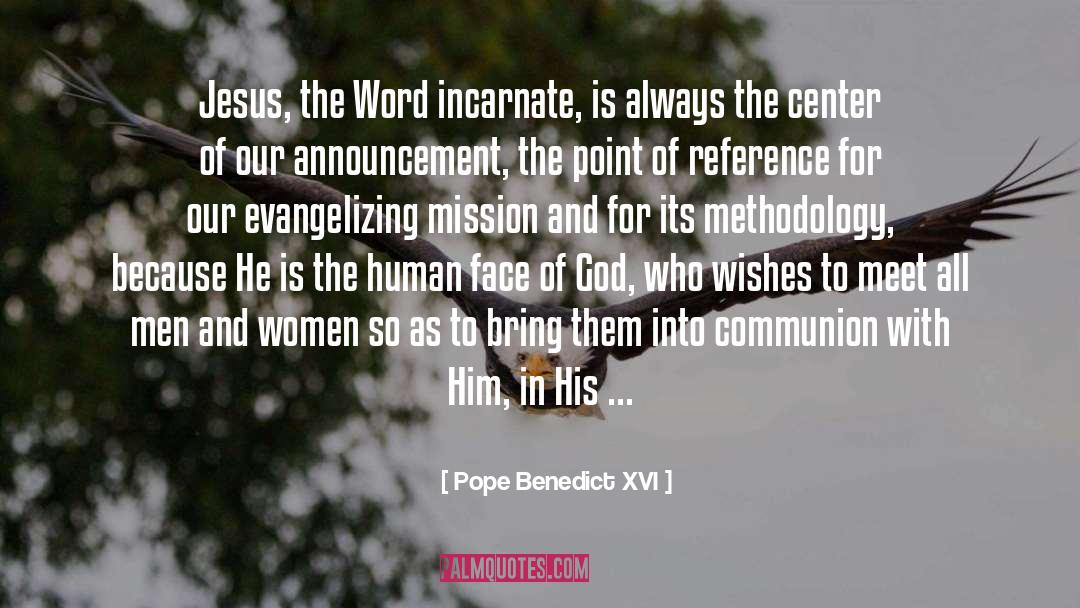 Announcements quotes by Pope Benedict XVI
