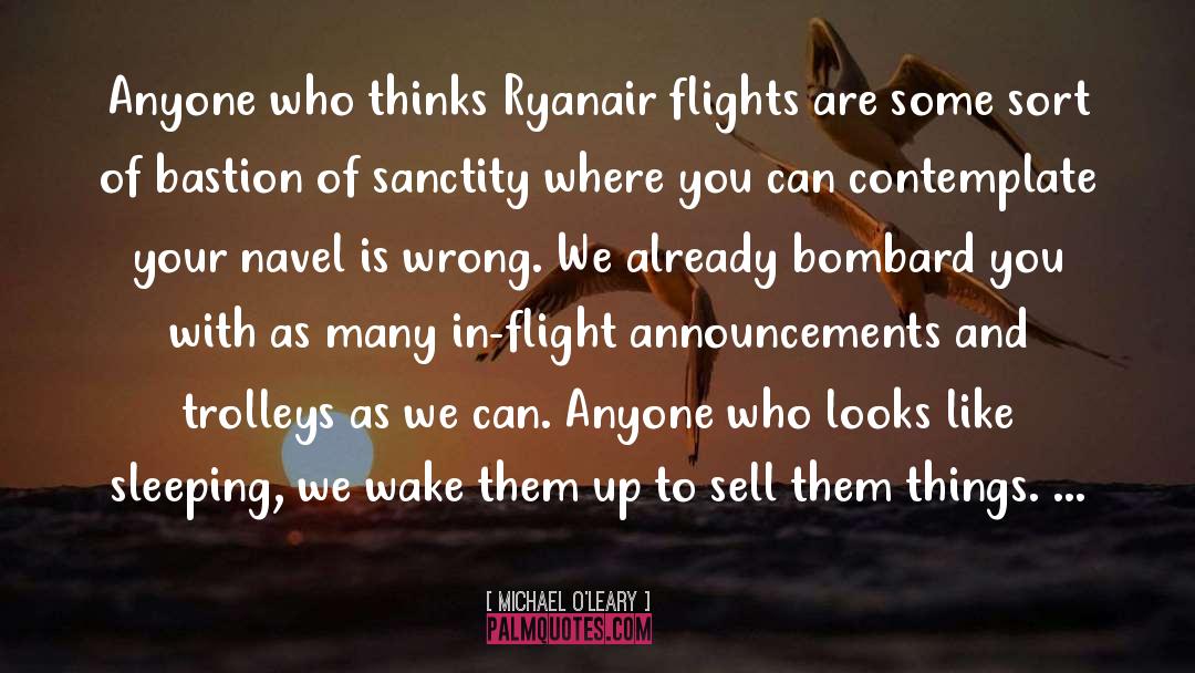 Announcements quotes by Michael O'Leary