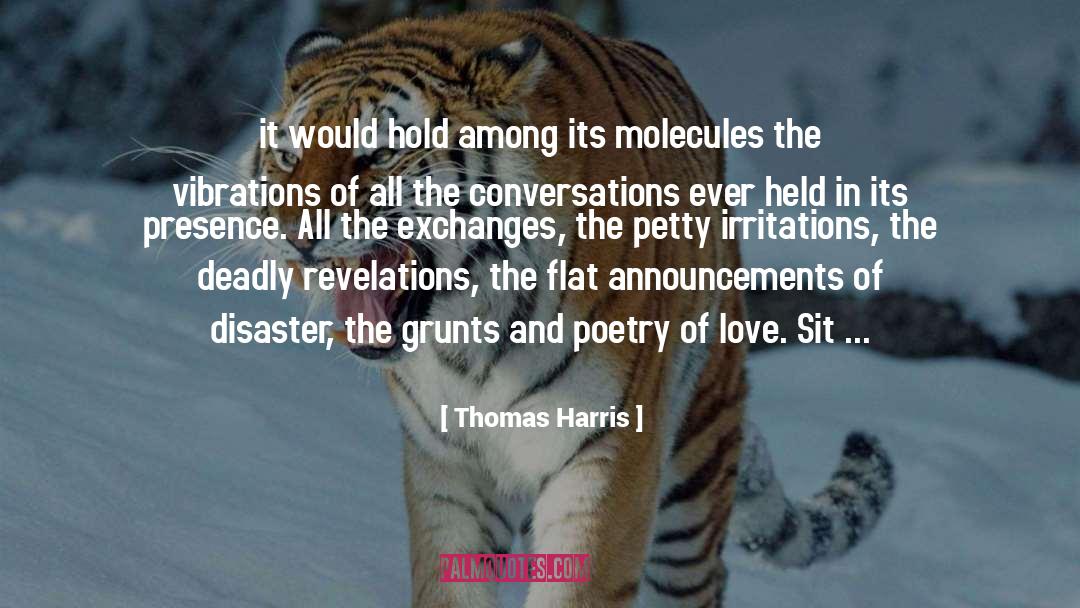 Announcements quotes by Thomas Harris