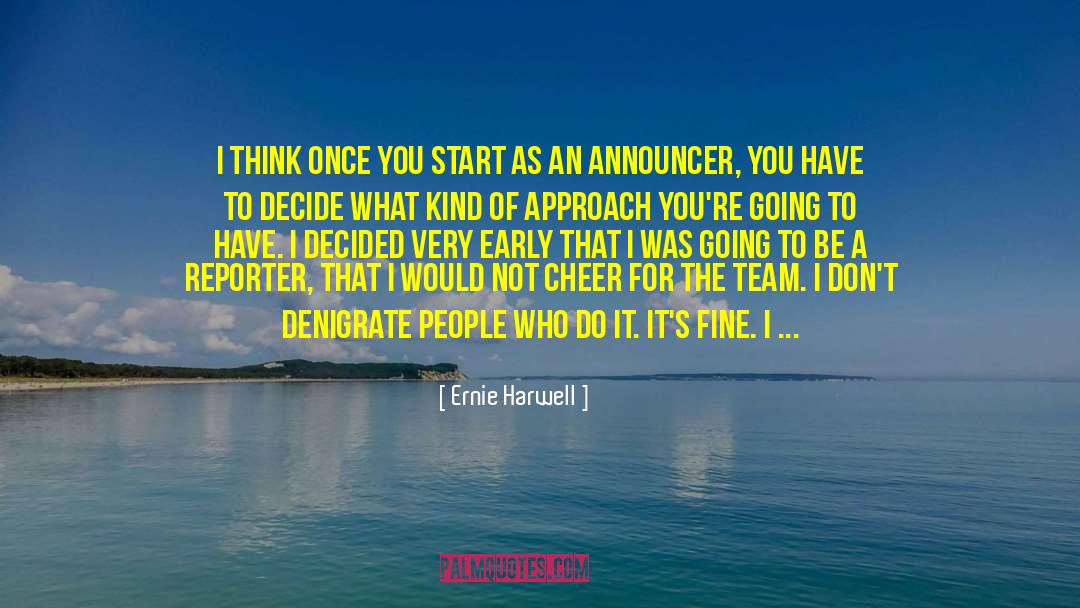 Announcer quotes by Ernie Harwell