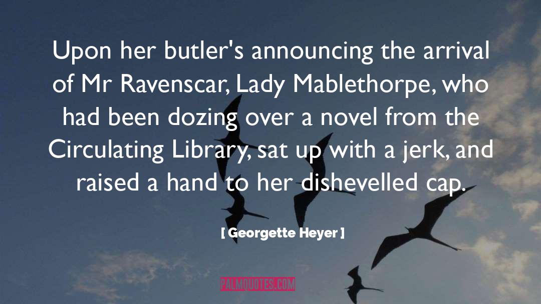 Announcing quotes by Georgette Heyer