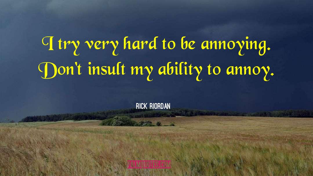 Annoy quotes by Rick Riordan