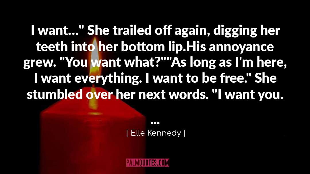 Annoyance quotes by Elle Kennedy