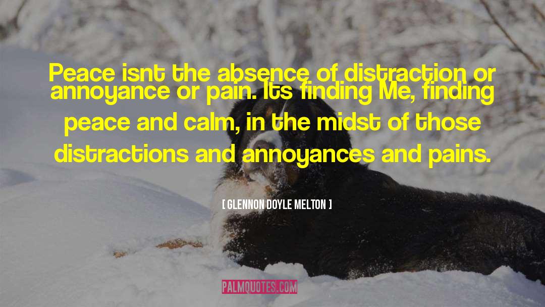 Annoyances quotes by Glennon Doyle Melton