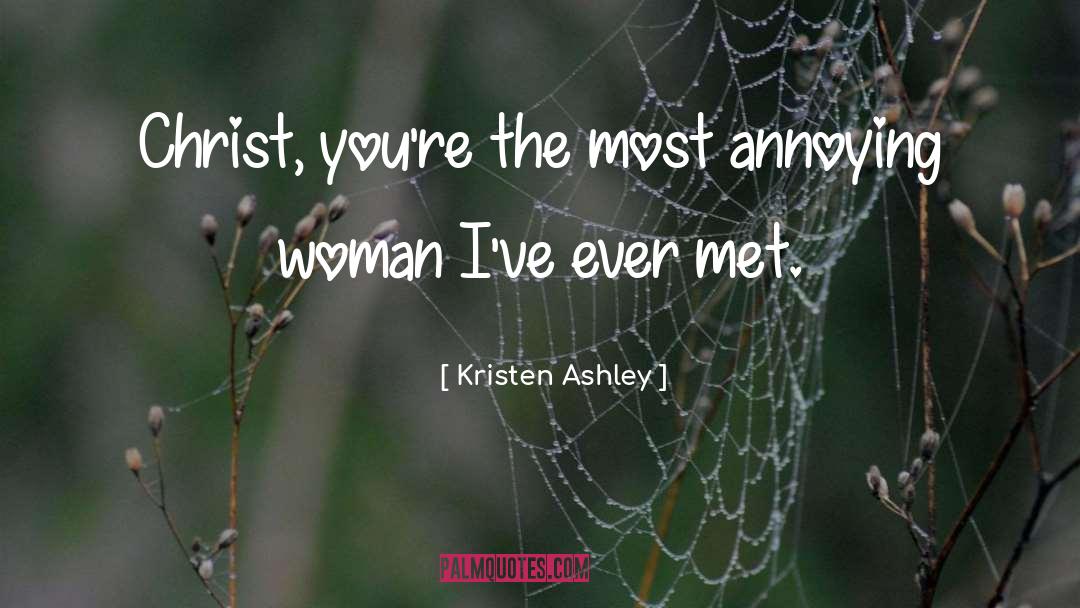 Annoying quotes by Kristen Ashley