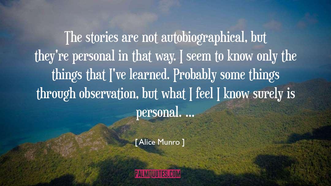 Annoying Things quotes by Alice Munro