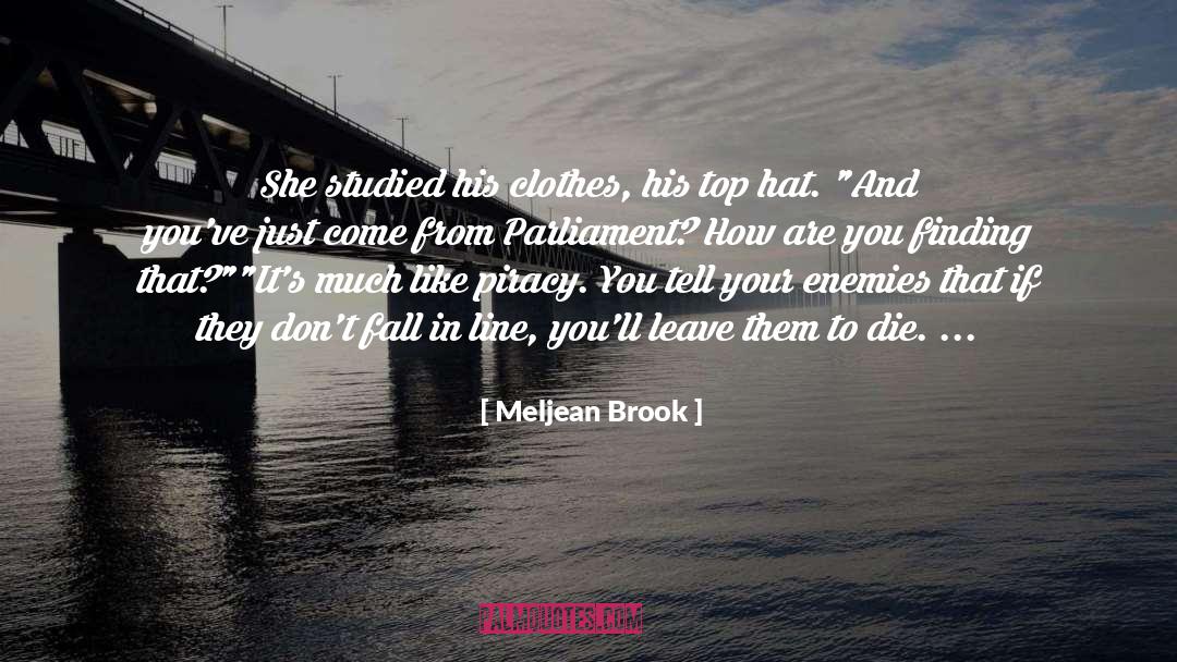 Annoying Your Enemies quotes by Meljean Brook