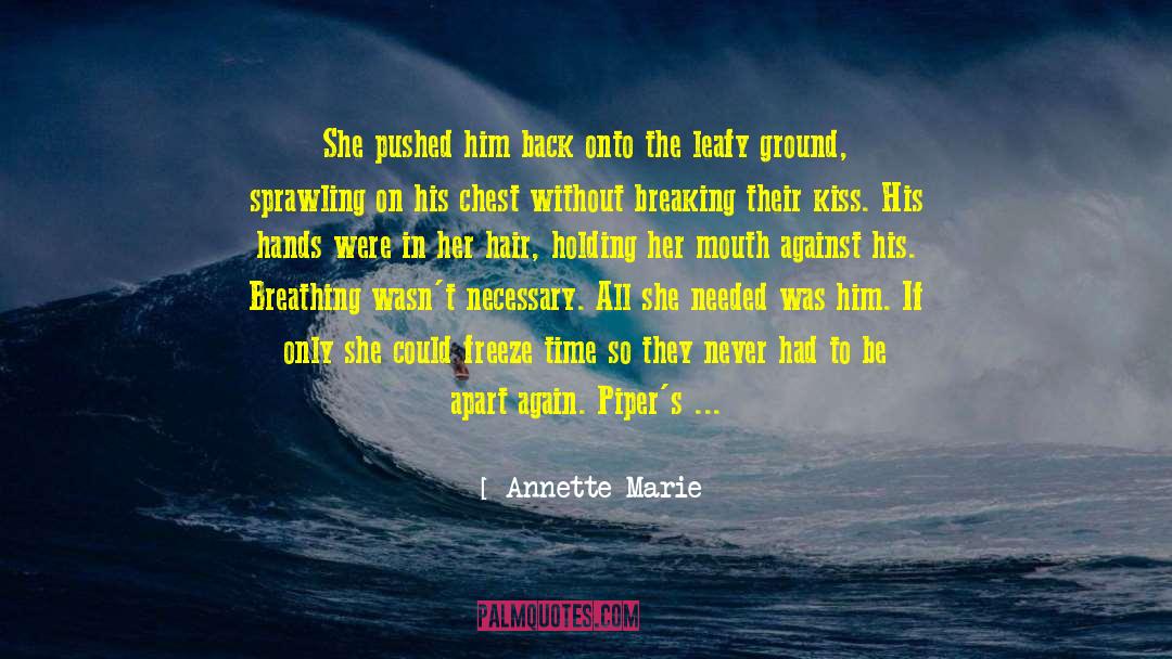 Annukka Mouth quotes by Annette Marie