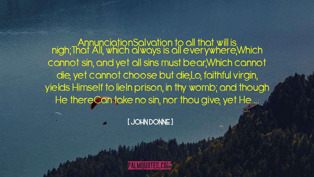 Annunciation quotes by John Donne