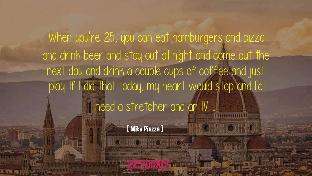 Annunziatas Pizza quotes by Mike Piazza