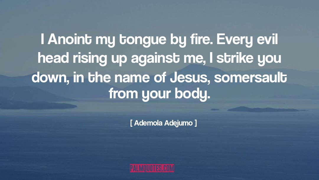 Anoint quotes by Ademola Adejumo