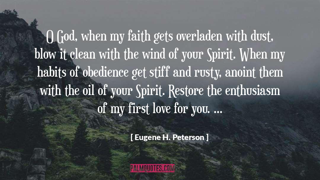 Anoint quotes by Eugene H. Peterson