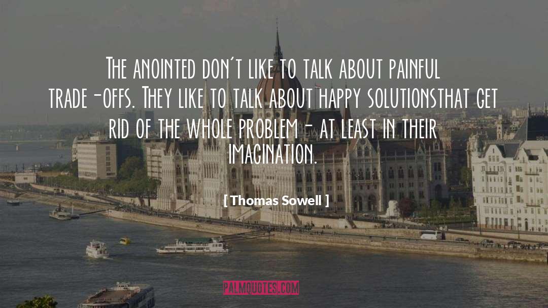 Anointed quotes by Thomas Sowell