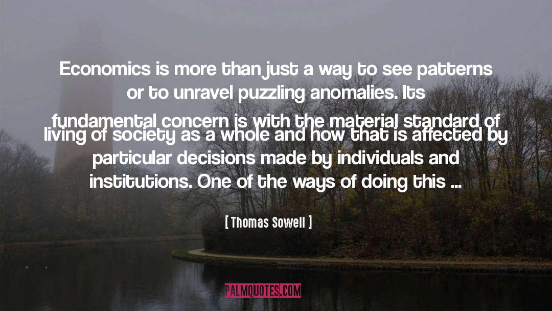 Anomalies quotes by Thomas Sowell