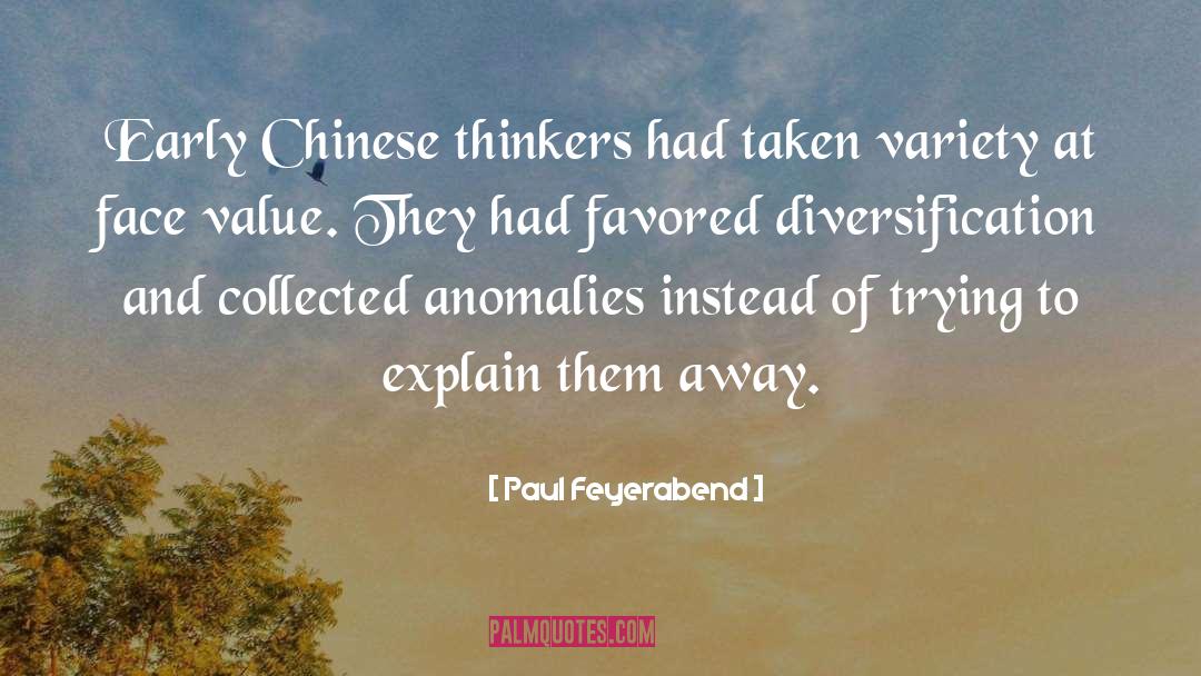 Anomalies quotes by Paul Feyerabend