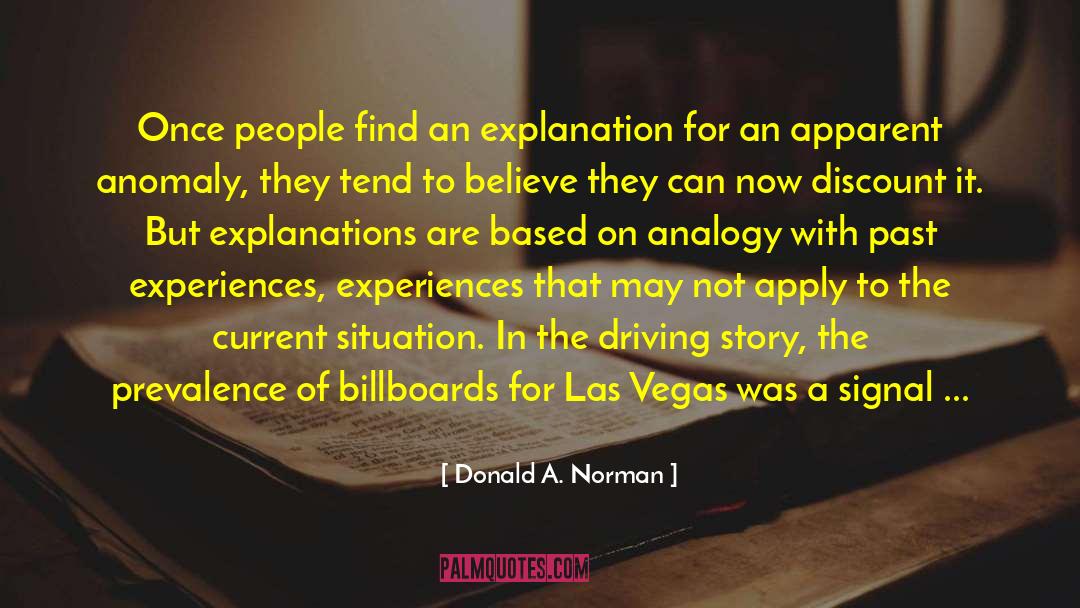Anomalies quotes by Donald A. Norman