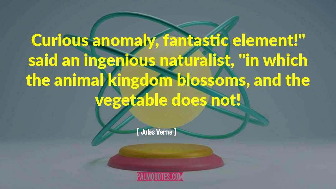 Anomaly quotes by Jules Verne