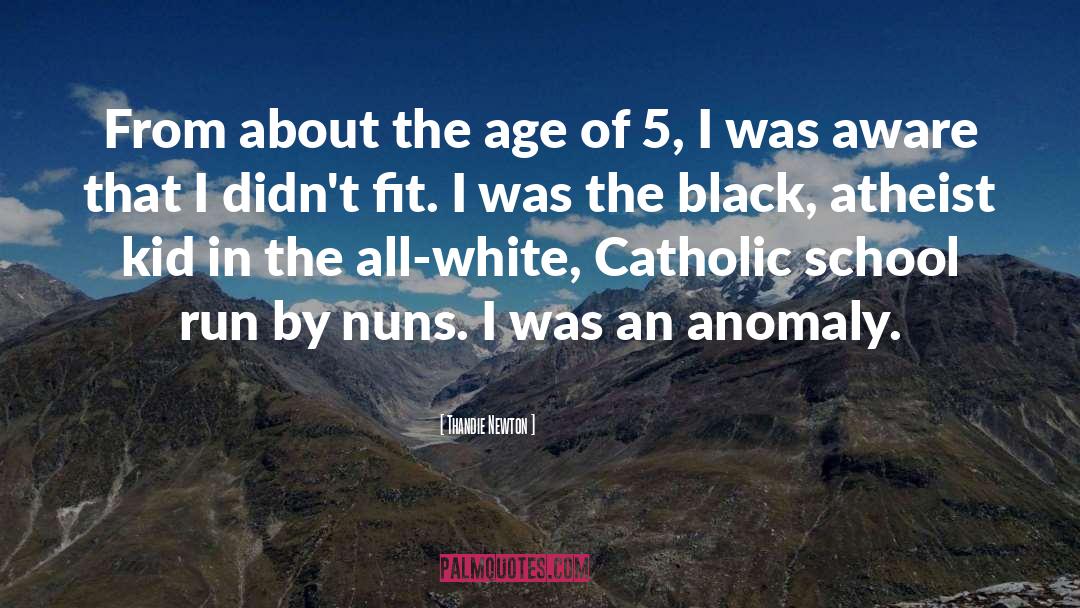 Anomaly quotes by Thandie Newton
