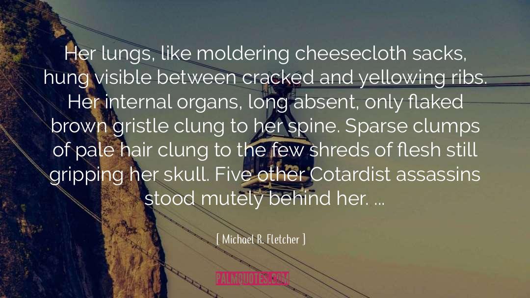 Anomie Anatomy quotes by Michael R. Fletcher