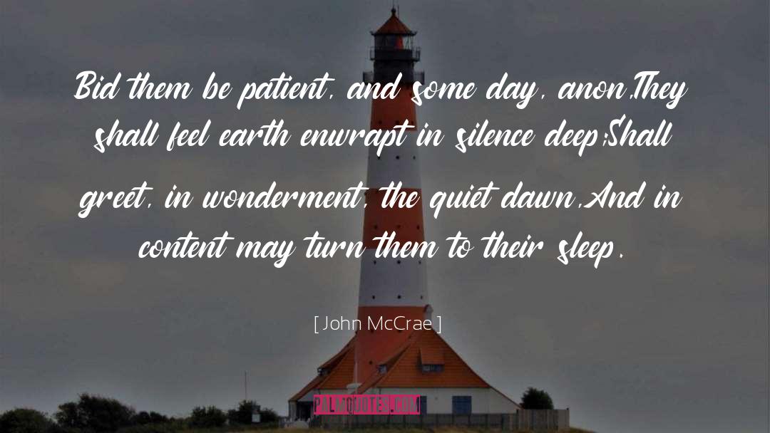 Anon quotes by John McCrae