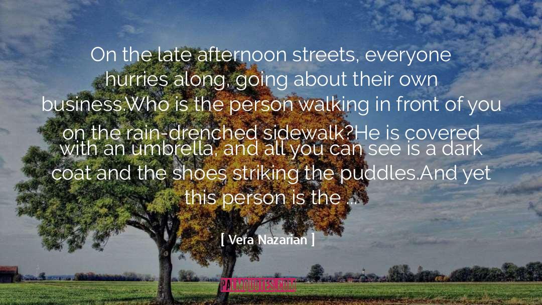 Anonymity quotes by Vera Nazarian