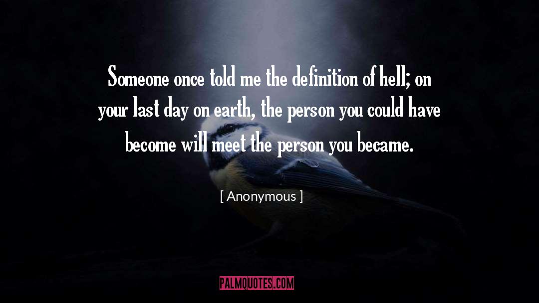 Anonymous quotes by Anonymous