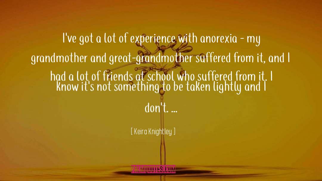 Anorexia quotes by Keira Knightley