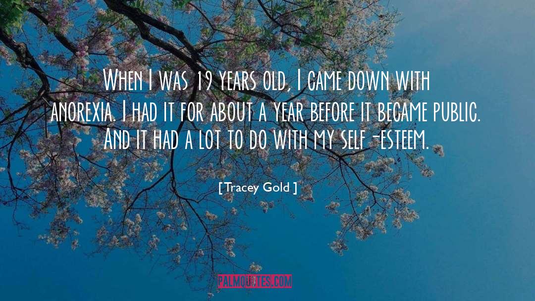 Anorexia quotes by Tracey Gold