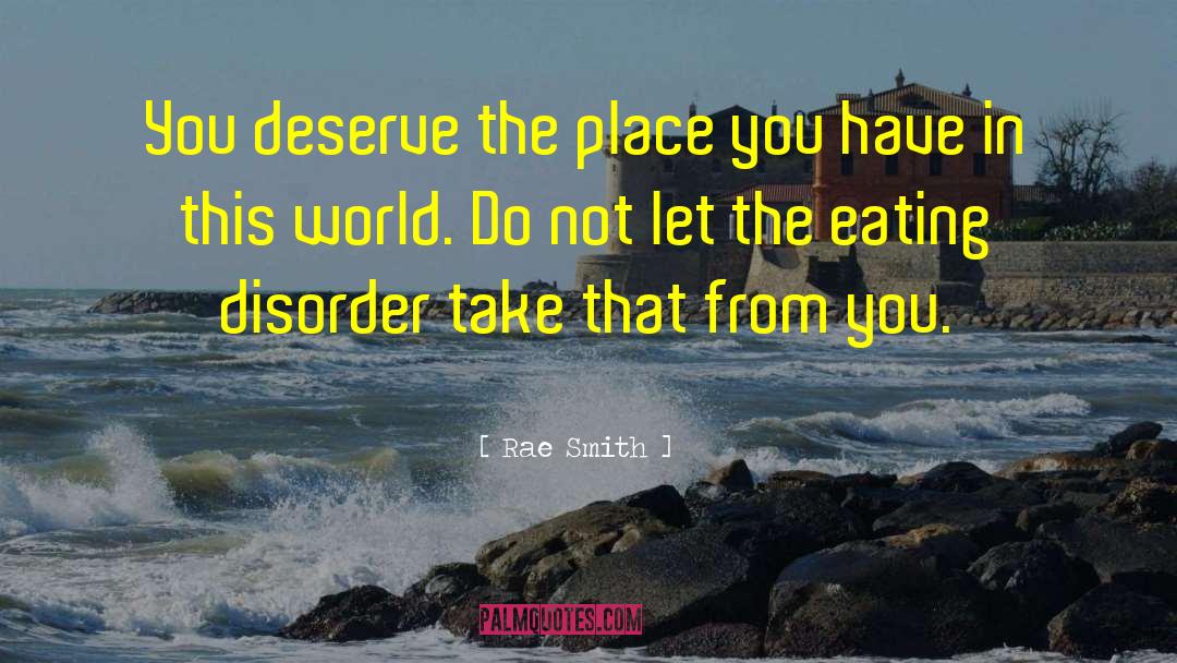 Anorexia quotes by Rae Smith