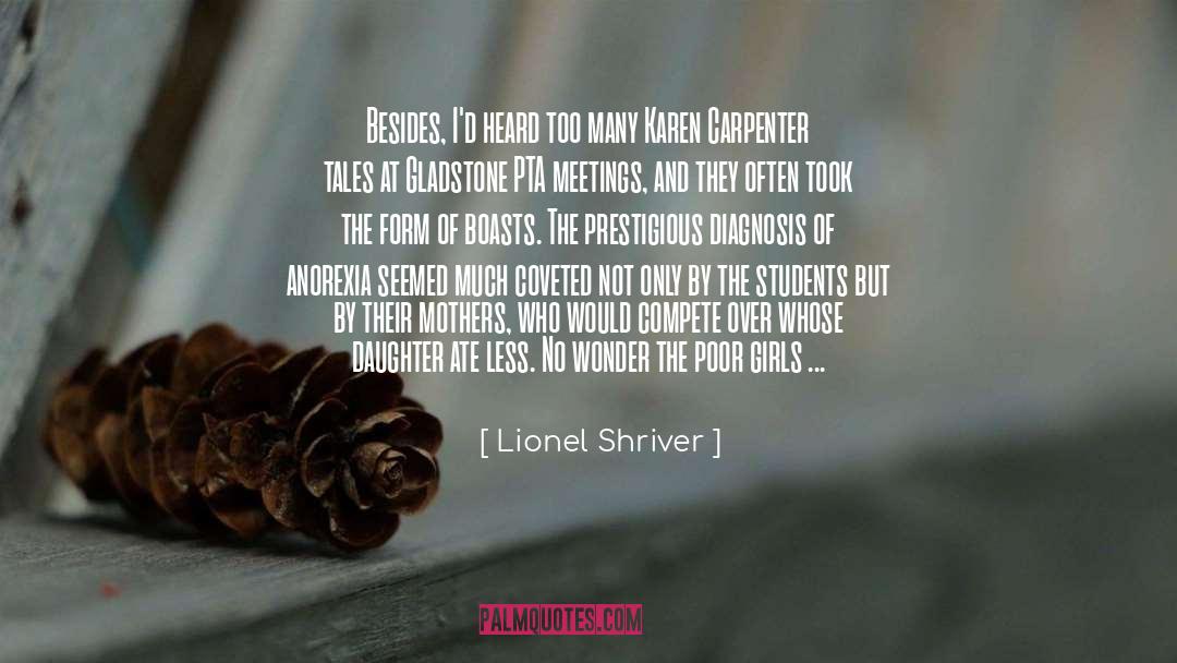 Anorexia quotes by Lionel Shriver