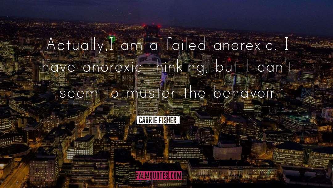 Anorexic quotes by Carrie Fisher