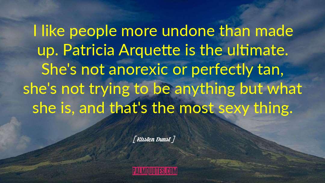 Anorexic quotes by Kirsten Dunst