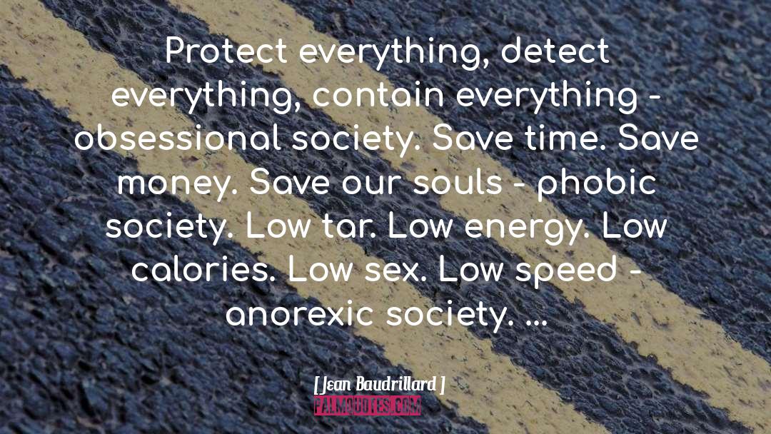 Anorexic quotes by Jean Baudrillard