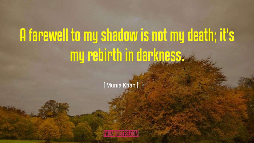 Anosha Khan quotes by Munia Khan