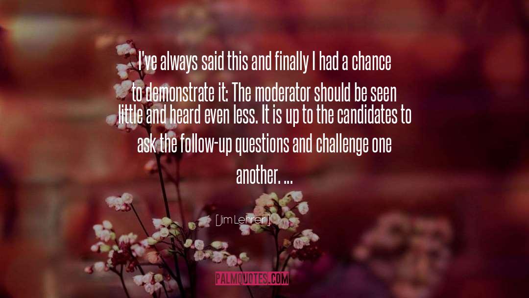 Another Chance quotes by Jim Lehrer