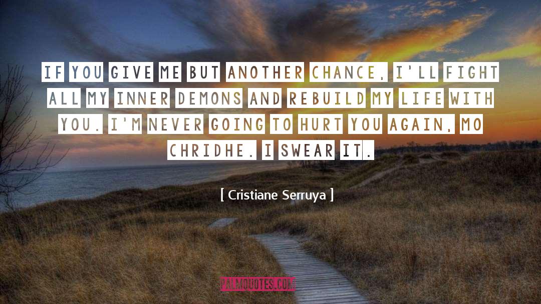 Another Chance quotes by Cristiane Serruya