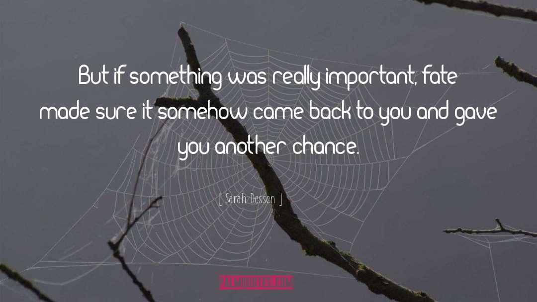 Another Chance quotes by Sarah Dessen