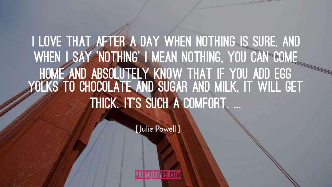 Another Day Will Come quotes by Julie Powell