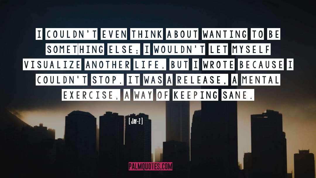 Another Life quotes by Jay-Z