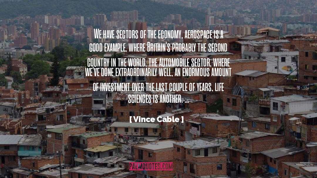 Another Life quotes by Vince Cable