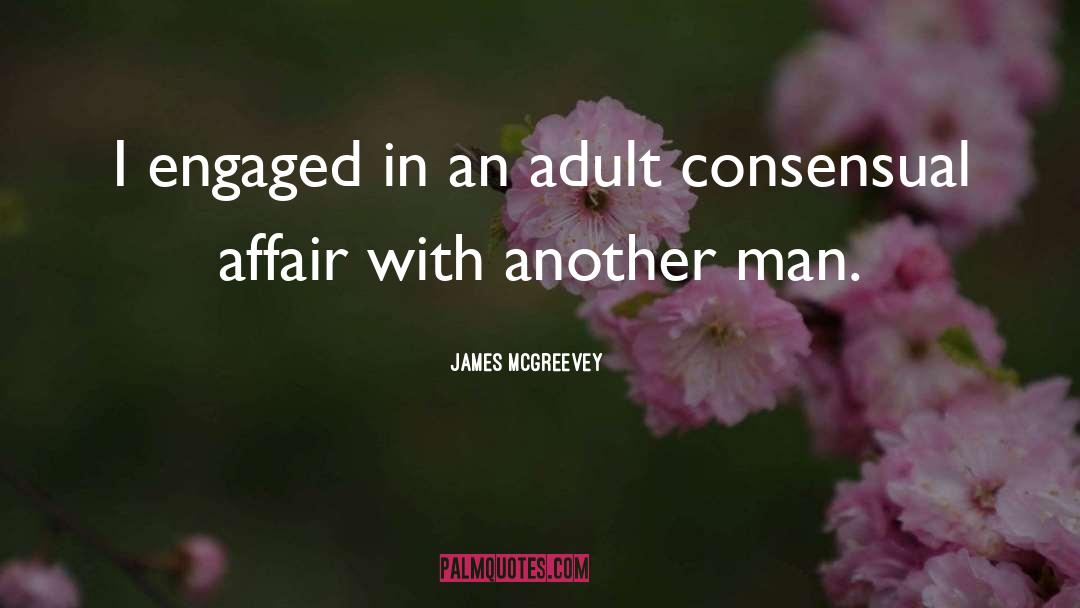 Another Man quotes by James McGreevey