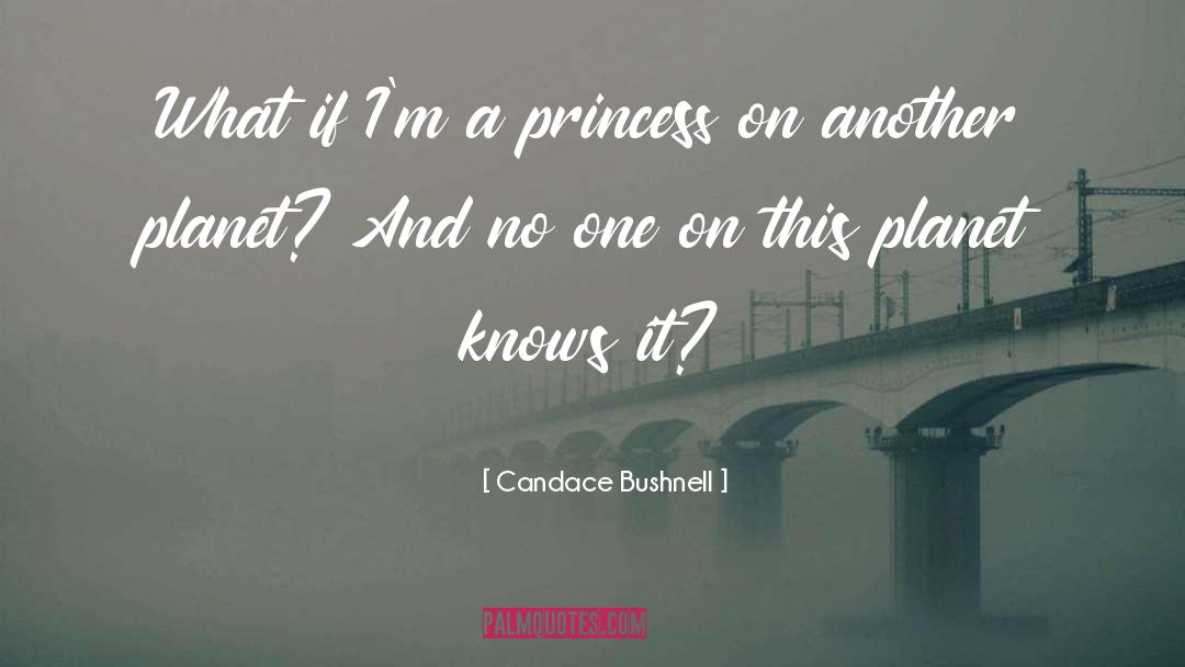 Another Planet quotes by Candace Bushnell