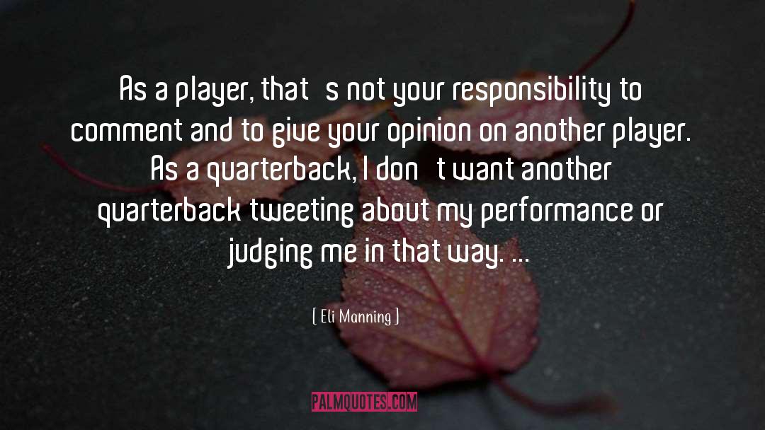 Another quotes by Eli Manning