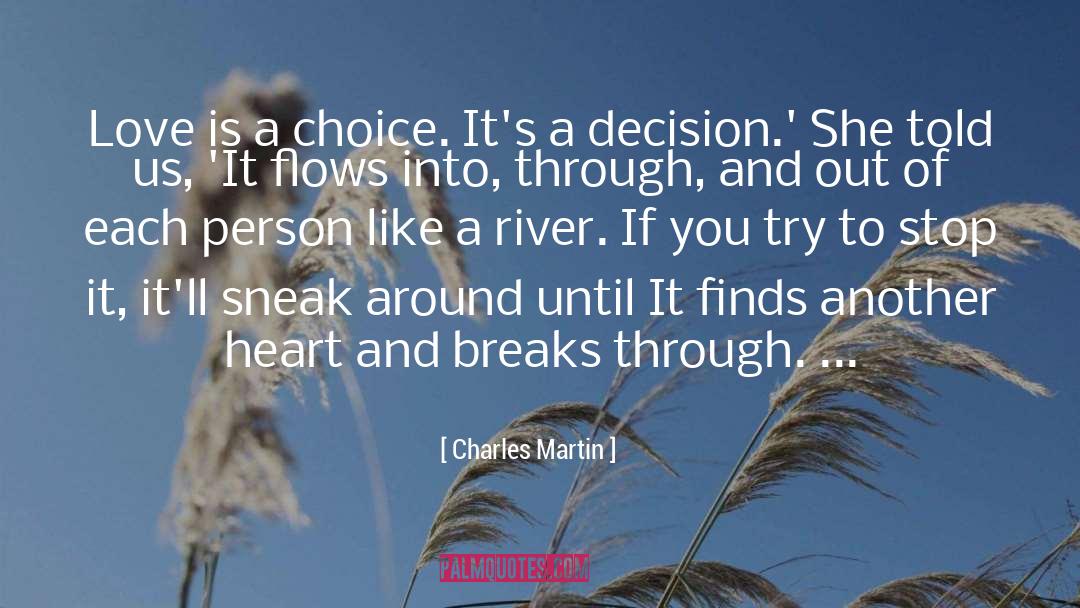 Another quotes by Charles Martin