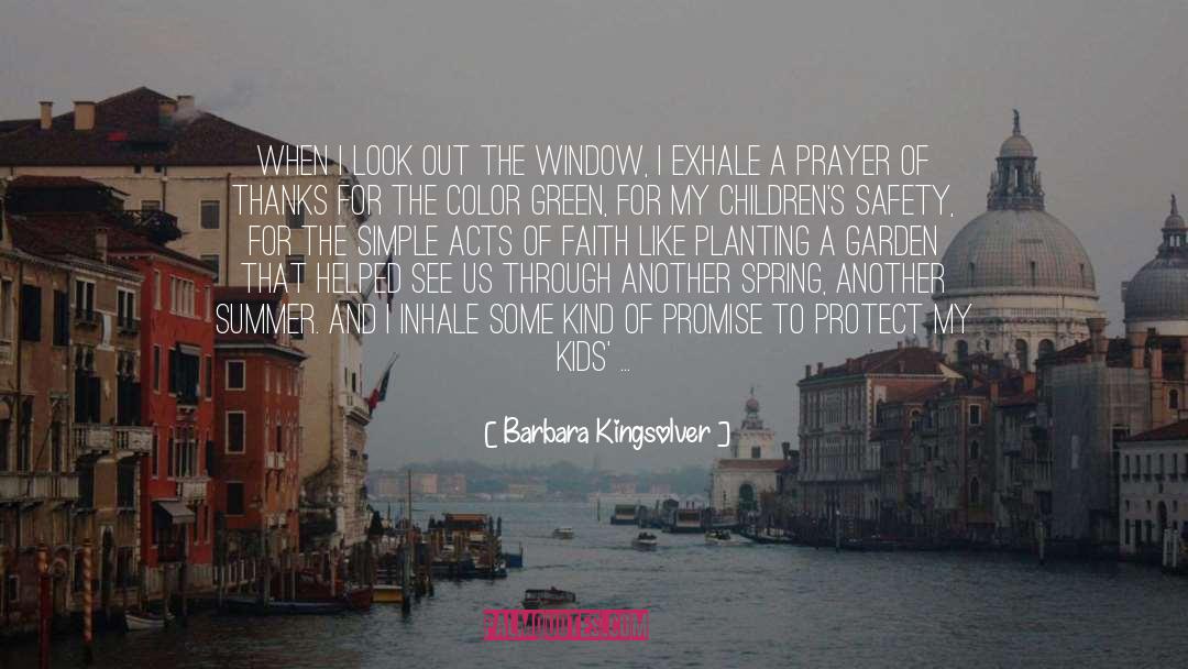 Another Spring quotes by Barbara Kingsolver