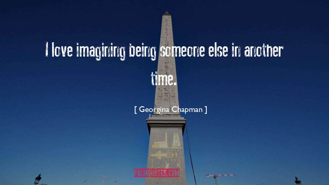 Another Time quotes by Georgina Chapman