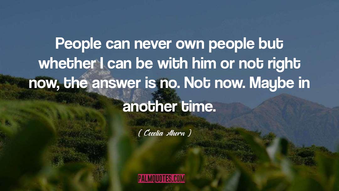 Another Time quotes by Cecelia Ahern