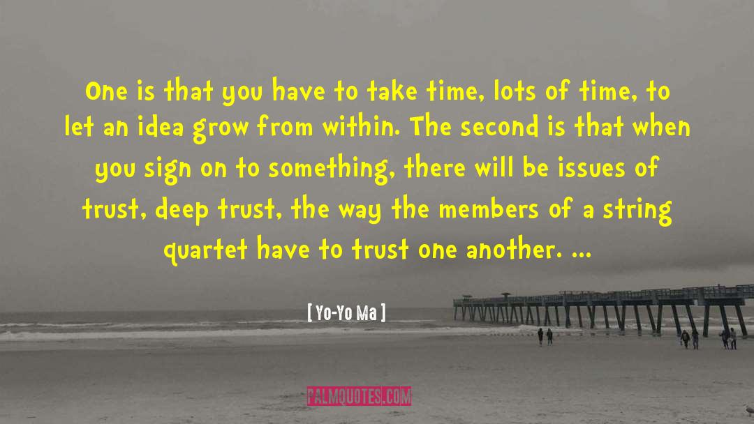 Another Time quotes by Yo-Yo Ma