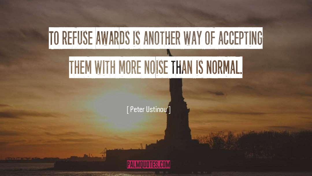 Another Way quotes by Peter Ustinov